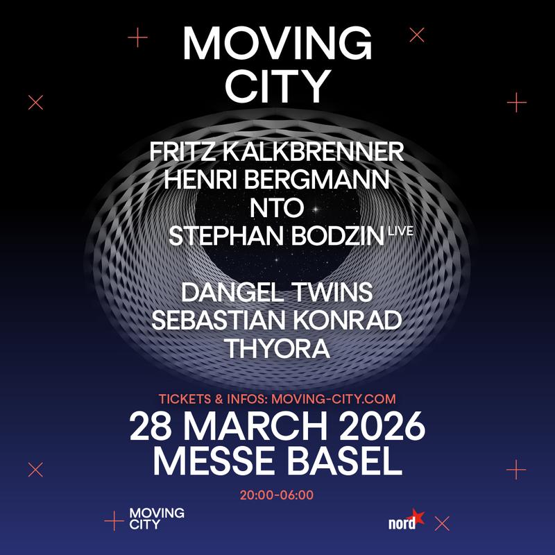 Moving City Basel w/ Fritz Kalkbrenner, Henri Bergmann, NTO, Stephan Bodzin & more